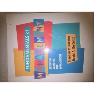 Fundamentals of Management: Essential Concepts and Applications